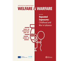 Repeated Exposures: Childhood and War in Lebanon