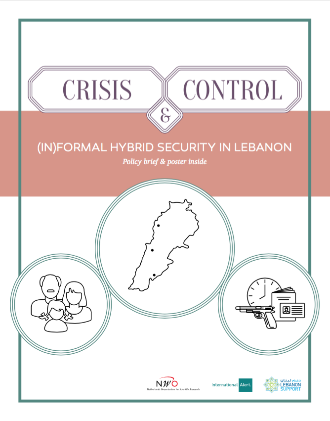 Crisis & Control, (In)Formal Hybrid Security in Lebanon